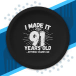 Funny 91st Birthday Quote Sarcastic 91 Year Old Paper Plate<br><div class="desc">This funny 91st birthday design makes a great sarcastic humour joke or novelty gag gift for a 91 year old birthday theme or surprise 91st birthday party! Features "I Made it to 91 Years Old... Nothing Scares Me" funny 91st birthday meme that will get lots of laughs from family, friends,...</div>