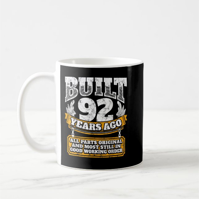 Funny 92nd Birthday B-Day Gift Saying Age 92 Year  Coffee Mug (Left)