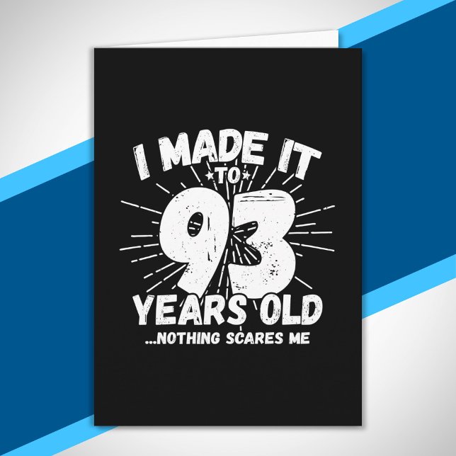 Funny 93rd Birthday Quote Sarcastic 93 Year Old Card (Creator Uploaded)