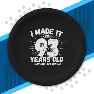 Funny 93rd Birthday Quote Sarcastic 93 Year Old Paper Plate