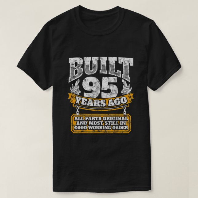 Funny 95th Birthday Shirt BDay Gift Saying Age 95  (Design Front)