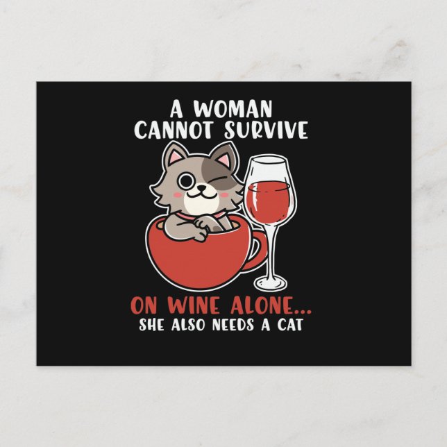 Funny A woman Cannot Survive Alone She Needs A Cat Postcard (Front)