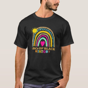 Funny Abcs Of Black History Month Pride Women Men T-Shirt