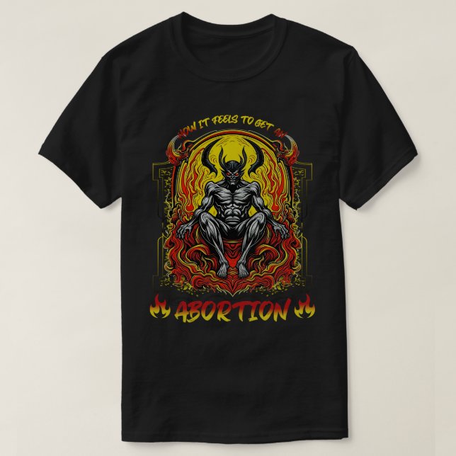 Funny Abortion Boomer Meme Ironic Rude Crude Sarca T-Shirt (Design Front)