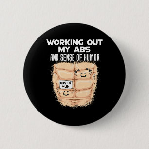 Funny Abs Exercise Muscle Building Bodybuilding 1 6 Cm Round Badge