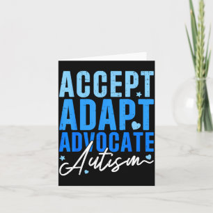 Funny Accept Adapt Advocate Autism Awareness Men Card