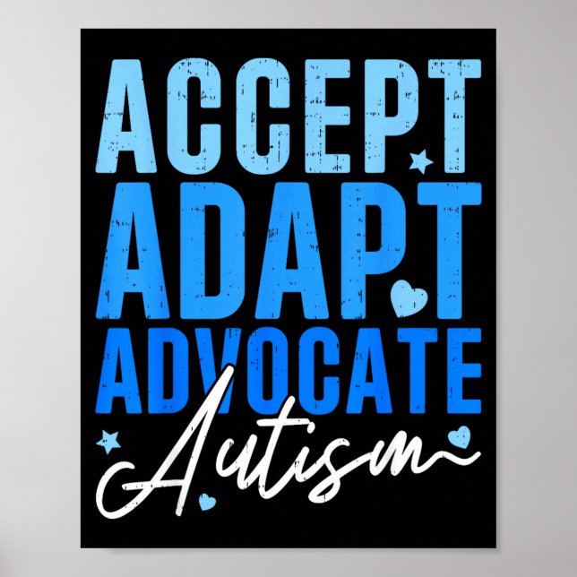 Funny Accept Adapt Advocate Autism Awareness Men Poster (Front)