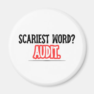 Funny Accountant Halloween - Scariest Word? Audit Magnet