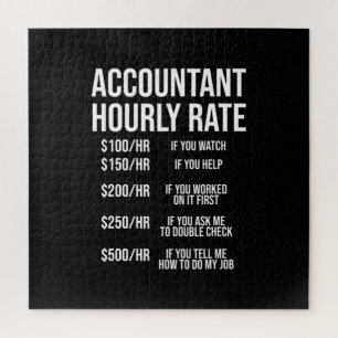 Funny Accountant Hourly Rate Accounting CPA Humor Jigsaw Puzzle