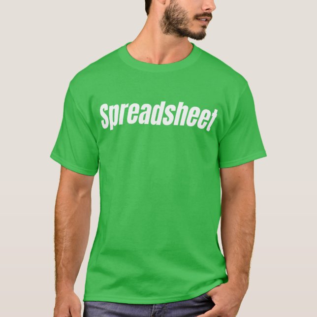 Funny Accountant - Spreadsheet T-Shirt (Front)