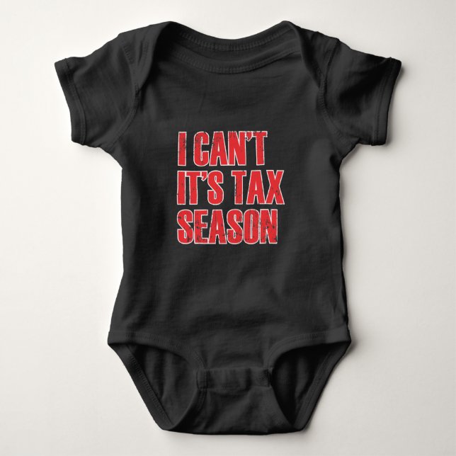 Funny Accountant Tax Season Quote Accounting Baby Bodysuit (Front)