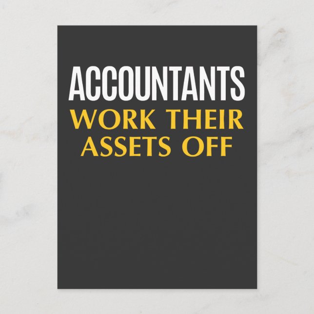 Funny Accountant work Asset Accounting Humour Postcard (Front)