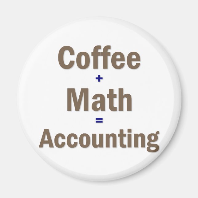 Funny Accounting Saying Magnet (Front)