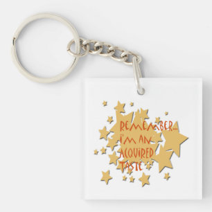 Funny Acquired Taste Key Ring
