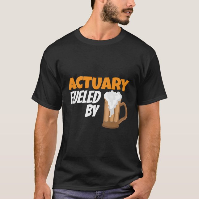 Funny Actuary Insurance Agent T-Shirt (Front)