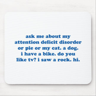 Funny ADD ADHD Quote - Blue Print Mouse Pad