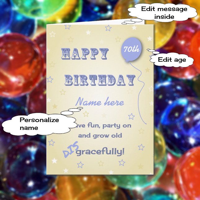Funny add name 70th birthday change age card (Creator Uploaded)