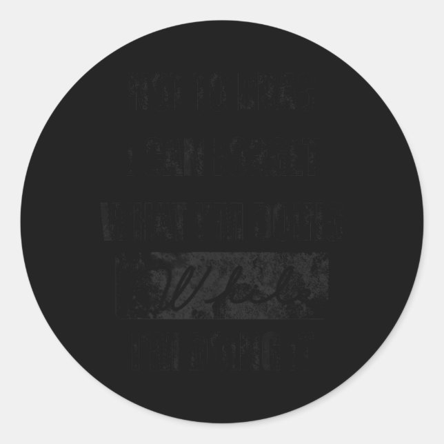 Funny Adhd Brain _ Cool Humour Sarcastic Quote Classic Round Sticker (Front)