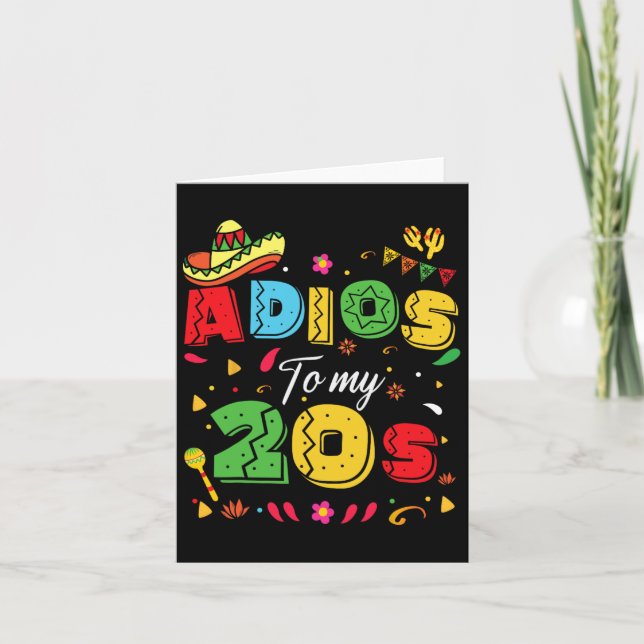 Funny Adios To My 20s 30th Birthday Cinco De Mayo  Card (Front)