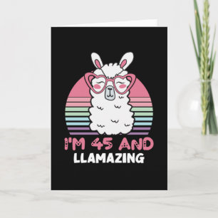 Funny Adorable Llama 45th Birthday Gift For Women Card