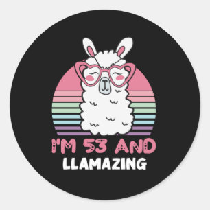 Funny Adorable Llama 53rd Birthday Gift For Women Classic Round Sticker