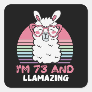 Funny Adorable Llama 73rd Birthday Gift For Women Square Sticker