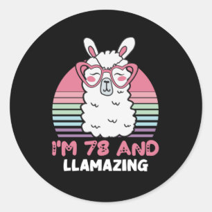 Funny Adorable Llama 78th Birthday Gift For Women Classic Round Sticker
