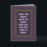 Funny Adult Birthday Card<br><div class="desc">Creative birthday card and re-birth certificate for him or her. To personalise edit text to add name and birth date.</div>