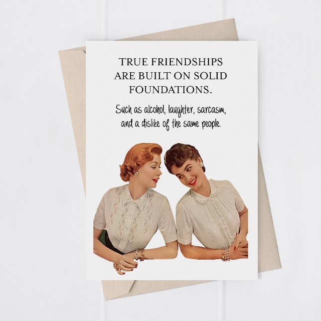 Funny Adult Female Friendship Greeting Card  (Creator Uploaded)