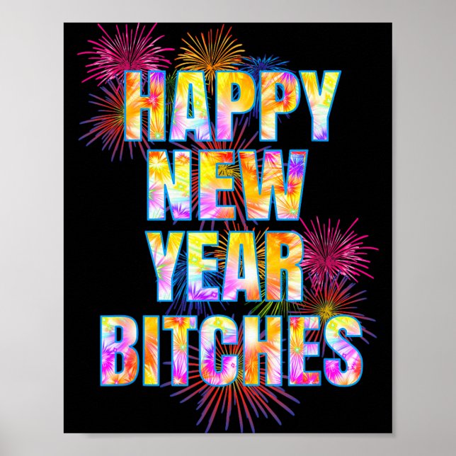 Funny Adult Gift Happy New Year Es Fireworks Party Poster (Front)