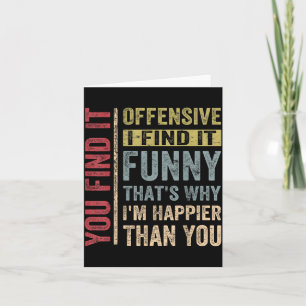 Funny Adult Humour Sarcastic Offensive Happy Card