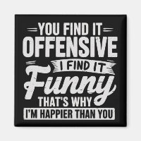Funny Adult Humour Sarcastic Offensive Quote Meme