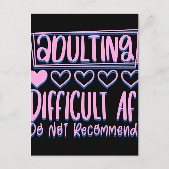 Funny Adulting Difficult AF Would Not Recommend Postcard (Front)