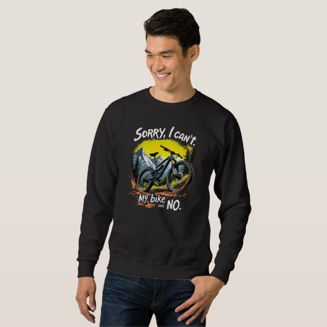 Funny Adventure Cycling Lover Quotes Sweatshirt (Front Full)