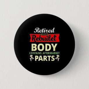 Funny After Hip Surgery Recovery Bionic Hip Replac 6 Cm Round Badge