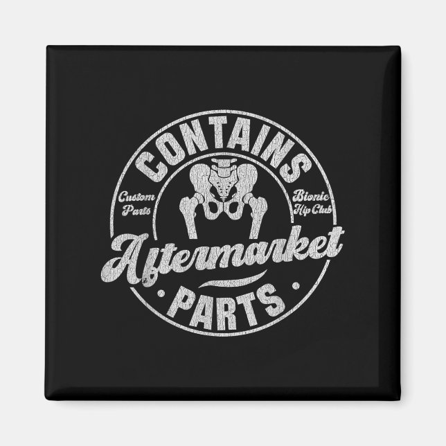 Funny After Hip Surgery Recovery Bionic Hip Replac Magnet (Front)