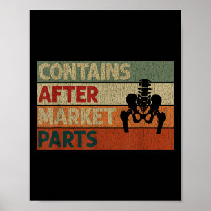 Funny After Hip Surgery Recovery Bionic Hip Replac Poster