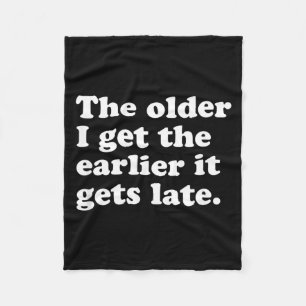 Funny Aging Quote Retro Sarcastic Humour Saying Fleece Blanket