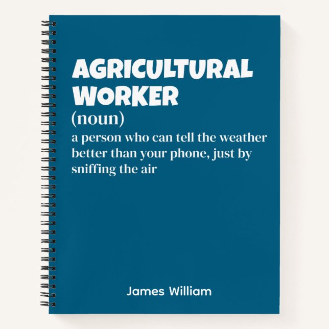 Funny Agricultural Worker Gift Notebook (Front)