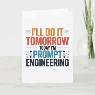 Funny AI Prompt Engineering Geek Quote Card