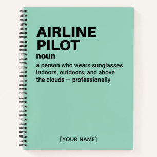 Funny Airline Pilot Definition Gift Notebook