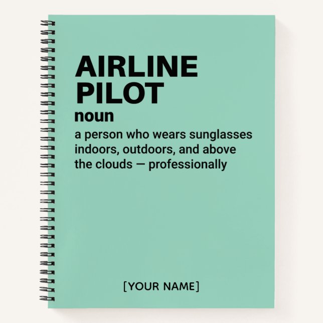 Funny Airline Pilot Definition Gift Notebook (Front)