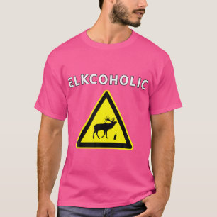 Funny Alcoholic Elk Rifle Bowhunting Season Pun Hu T-Shirt