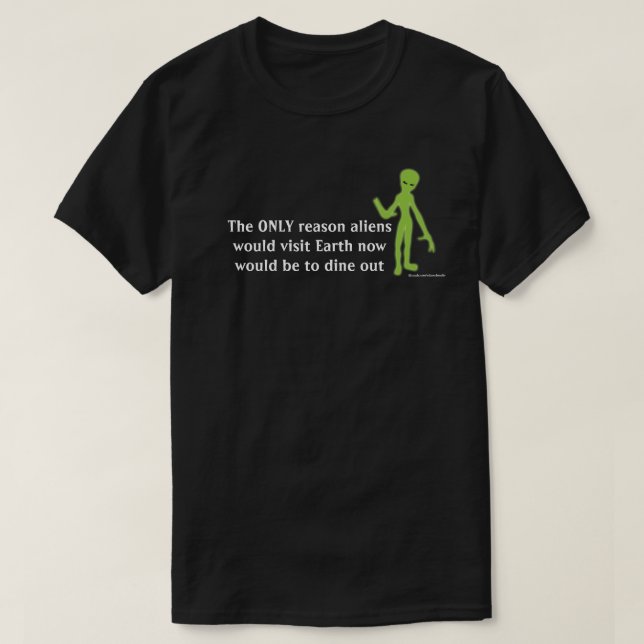 Funny Alien Lifeform T-shirt (Design Front)