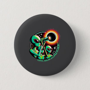 Funny Alien Total Solar Eclipse 4.08.2024 Apparel  6 Cm Round Badge