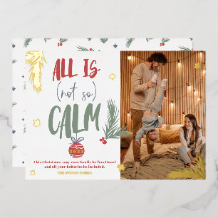 Funny all is not calm photo Christmas script