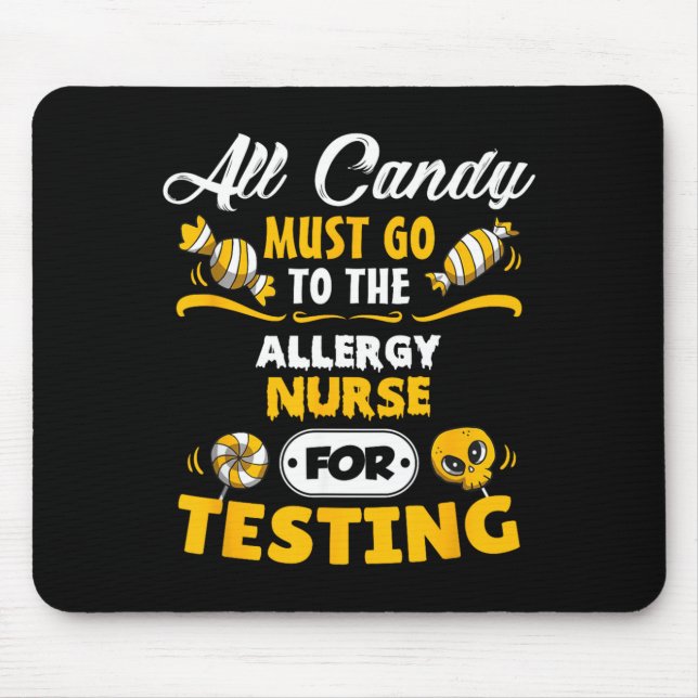 Funny Allergy Nurse Halloween Mouse Pad (Front)