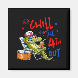 Funny Alligator Chill The Fourth Out Patriotic 4th Magnet