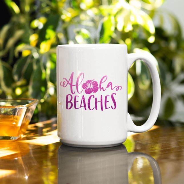 Funny Aloha Beaches Personalised Quote Glitter Coffee Mug (Aloha Beaches Mug)