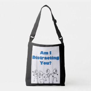 Funny Am I Distracting You Stick Man Design Crossbody Bag
